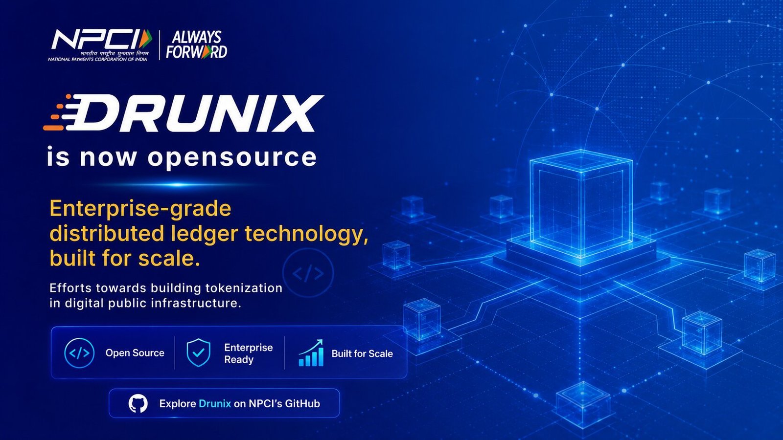 NPCI Drunix: The Complete Guide to India’s Open-Source Enterprise Blockchain (2026)
